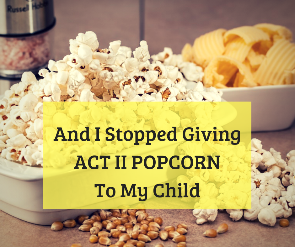 ACT II Popcorn review, ACT II popcorn, homemade pocorn VS the market made popcorn, popcorn, quick popcorn, little duniya, supriya gujar mehta